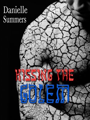 cover image of Kissing the Golem